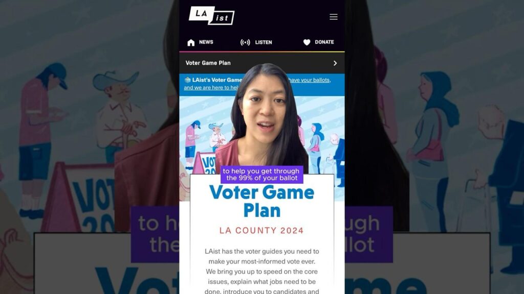 LA’s Voter Game Plan 2024: Your guide to the November ballot – LAist