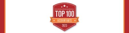 Top 100 Accountants | Event Recap – Los Angeles Business Journal